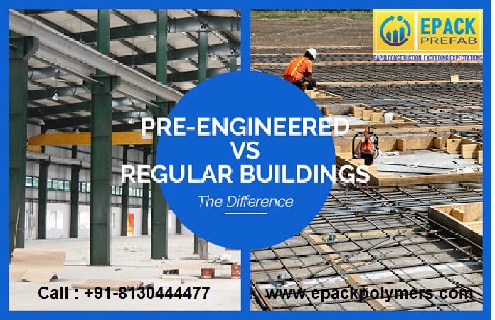 pre engineered building v/s traditional