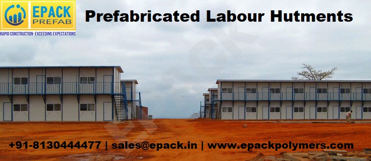 prefabricated labour hutment